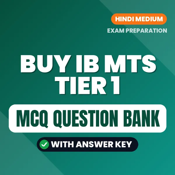 Buy IB MTS Tier 1 Exam Objective Type Questions eBook in Hindi – Latest Pattern MCQ Collection