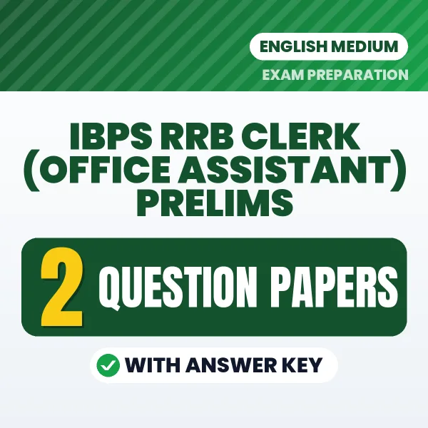 Practice for IBPS RRB Clerk (Office Assistant) Prelims Exam at Home – 2 Question Papers PDF in English with Answers