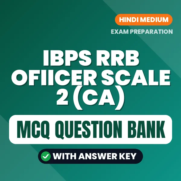 IBPS RRB Ofiicer Scale 2 (CA) MCQ with Answer Key Book PDF in Hindi – Exam-Oriented Objective Questions for Quick Revision