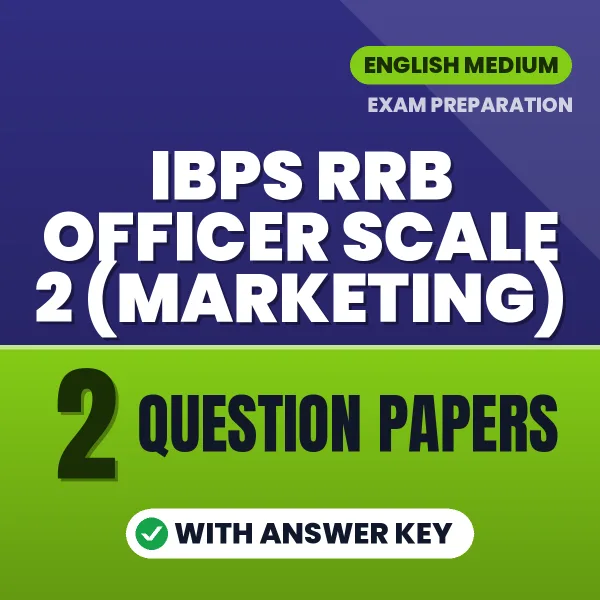 IBPS RRB Officer Scale 2 (Marketing) Question Paper PDF in English – 2 Full-Length Question Papers with Answer Key