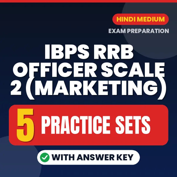 Boost Your IBPS RRB Officer Scale 2 (Marketing) Exam Score with 5 Practice Sets with Answer Key in Hindi – PDF eBook