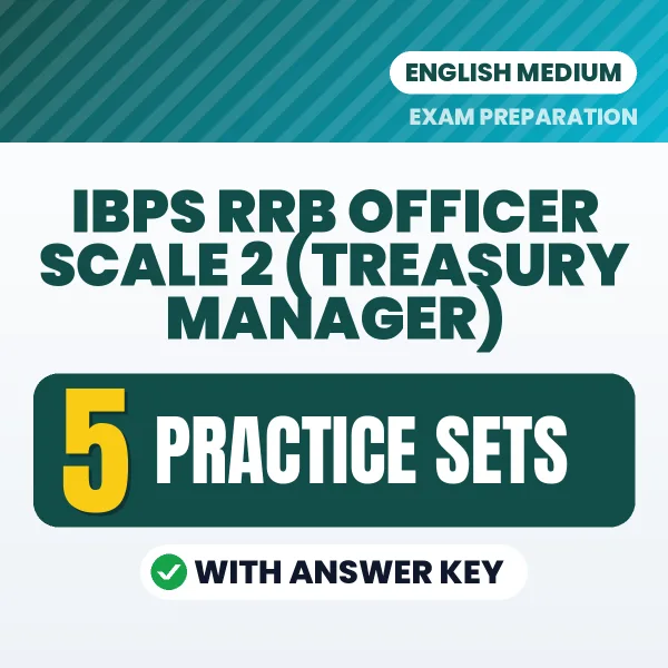 Download 5 IBPS RRB Officer Scale 2 (Treasury Manager) Practice Sets PDF (English) Based on the Latest Exam Pattern