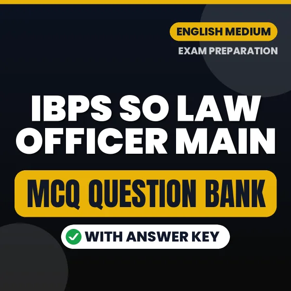 Crack IBPS SO Law Officer Main Exam with This MCQ Practice Book PDF in English – Instant Download