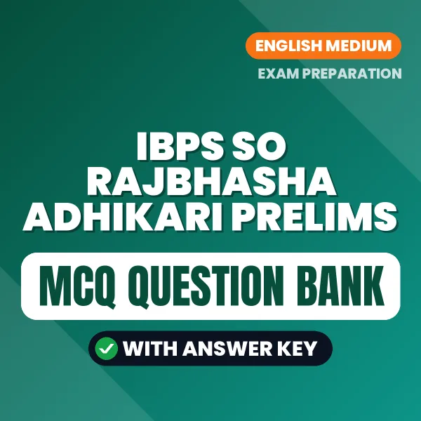 Crack IBPS SO Rajbhasha Adhikari Prelims Exam with This MCQ Practice Book PDF in English – Instant Download
