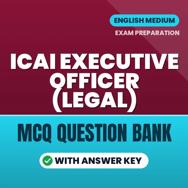 ICAI Executive Officer (Legal) MCQ with Answer Key Book PDF in English – Exam-Oriented Objective Questions for Quick Revision
