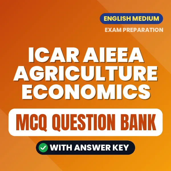 Prepare for ICAR AIEEA Agriculture Economics Exam with Multiple Choice Questions & Answers PDF in English