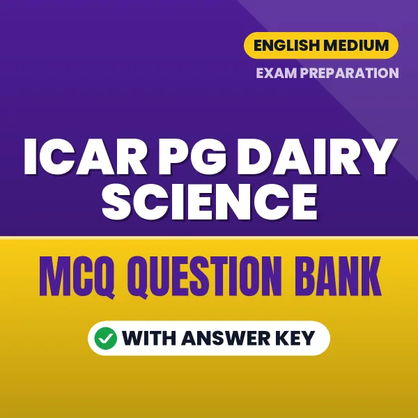 Best MCQ eBook for ICAR PG Dairy Science Exam in English | Selected Questions with Answer Key