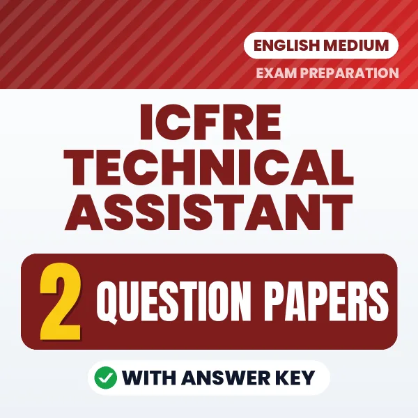 ICFRE Technical Assistant Exam Question Paper Series (English): 2 Exam-Like Question Papers with Answers