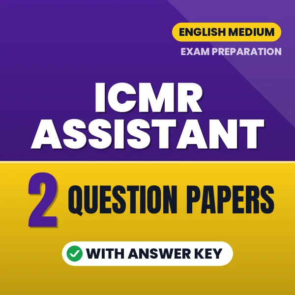 Download 2 ICMR Assistant Question Papers PDF (English) Based on the Latest Exam Pattern