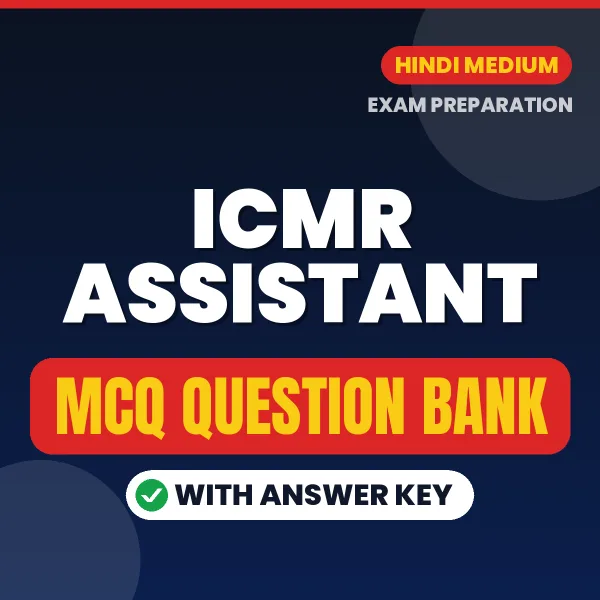 Crack ICMR Assistant Exam with This MCQ Practice Book PDF in Hindi – Instant Download