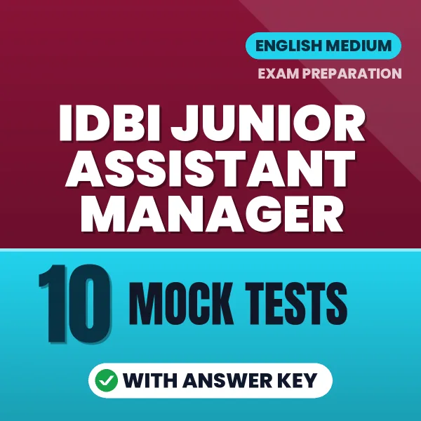 IDBI Junior Assistant Manager Mock Test PDF in English – 10 Full-Length Mock Tests with Answer Key