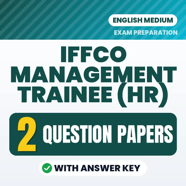 Boost Your IFFCO Management Trainee (HR) Exam Score with 2 Question Papers with Answer Key in English – PDF eBook