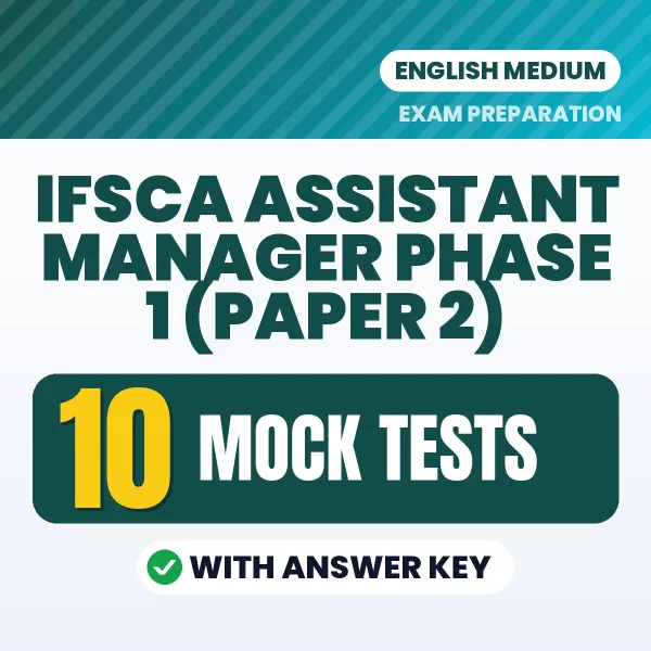IFSCA Assistant Manager Phase 1 (Paper 2) Mock Test PDF in English – 10 Full-Length Mock Tests with Answer Key