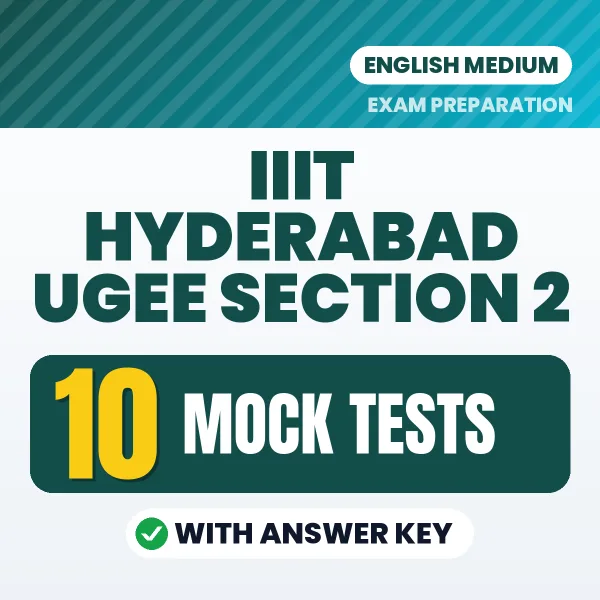 IIIT Hyderabad UGEE Section 2 : REAP (Research Aptitude Test) Mock Test Series (English): 10 Exam-Like Mock Tests with Answers