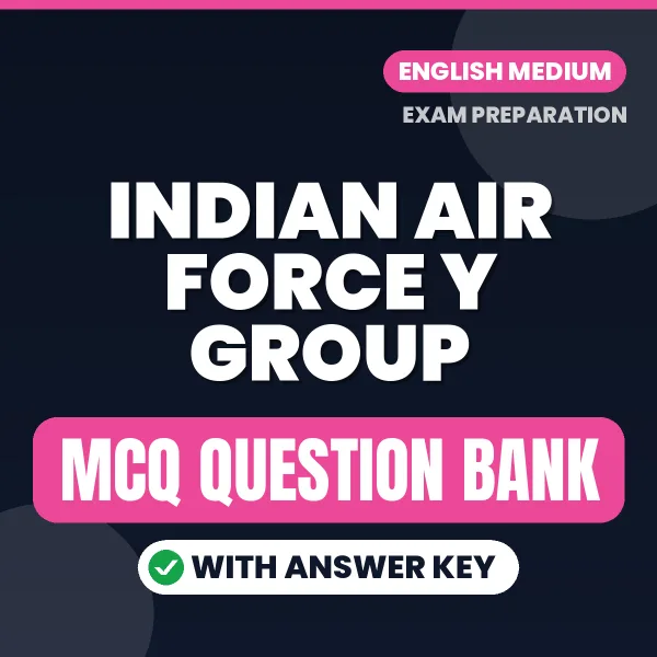 Prepare for Indian Air Force Y Group Exam with Multiple Choice Questions & Answers PDF in English