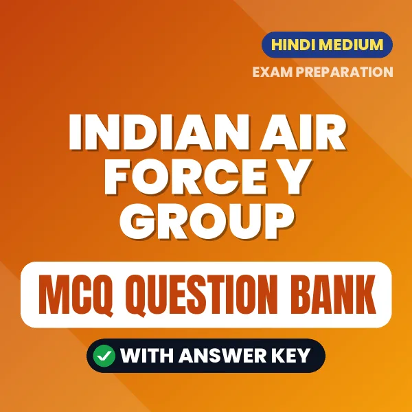 Download INDIAN AIR FORCE Y GROUP Exam MCQ PDF in Hindi – Important Objective Questions with Answers