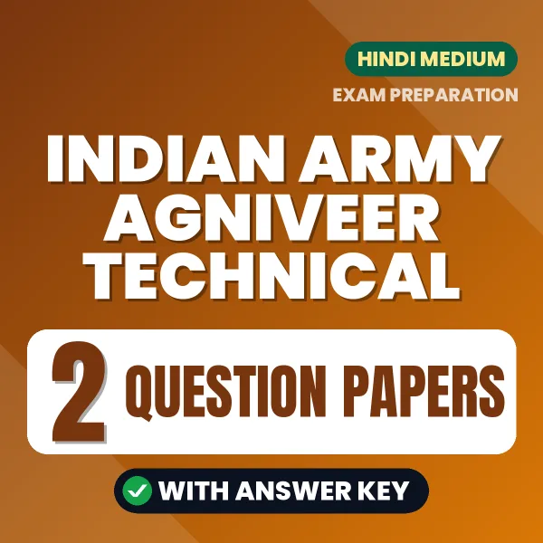 Indian Army Agniveer Technical Exam Question Paper Series (Hindi): 2 Exam-Like Question Papers with Answers