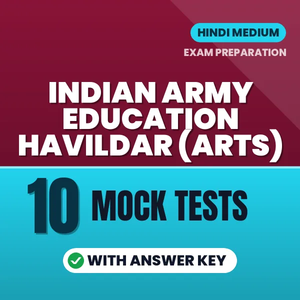 Latest Pattern Indian Army Education Havildar (Arts) Mock Test eBook in Hindi – 10 Mock Tests with Answer Key for Self-Assessment