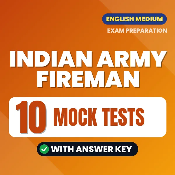 10 Mock Tests for Indian Army Fireman Exam in English | Practice eBook with Answer Key – Instant PDF Download