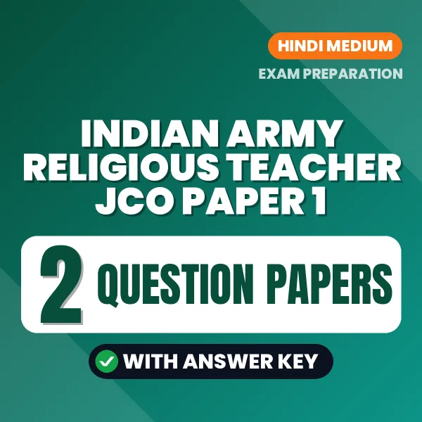 Test Your Indian Army Religious Teacher JCO Paper 1 Exam Preparation – 2 Question Papers with Answer Key in PDF Format (Hindi)