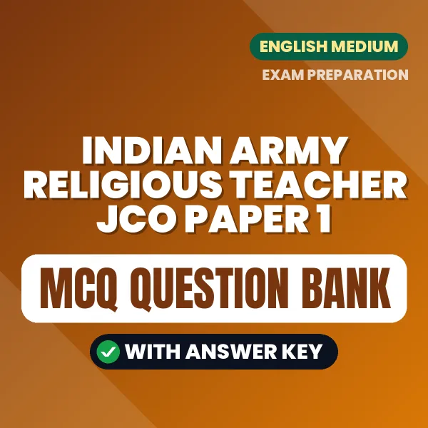 Prepare for Indian Army Religious Teacher JCO Paper 1 Exam with Multiple Choice Questions & Answers PDF in English