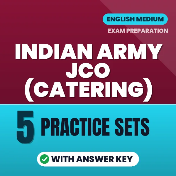 Indian Army JCO (Catering) Exam Practice Set Series (English): 5 Exam-Like Practice Sets with Answers