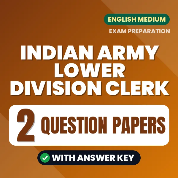 Indian Army Lower Division Clerk Question Paper PDF in English – 2 Full-Length Question Papers with Answer Key