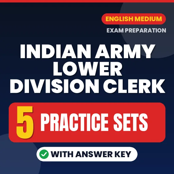 Indian Army Lower Division Clerk Practice Set PDF in English – 5 Full-Length Practice Sets with Answer Key
