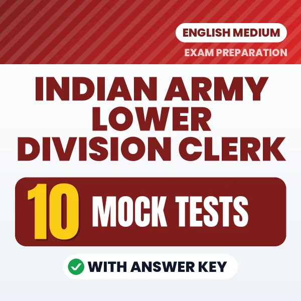 Indian Army Lower Division Clerk Mock Test PDF in English – 10 Full-Length Mock Tests with Answer Key