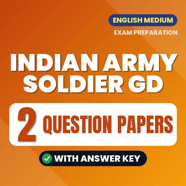 Test Your Indian Army Soldier GD Exam Preparation – 2 Question Papers with Answer Key in PDF Format (English)