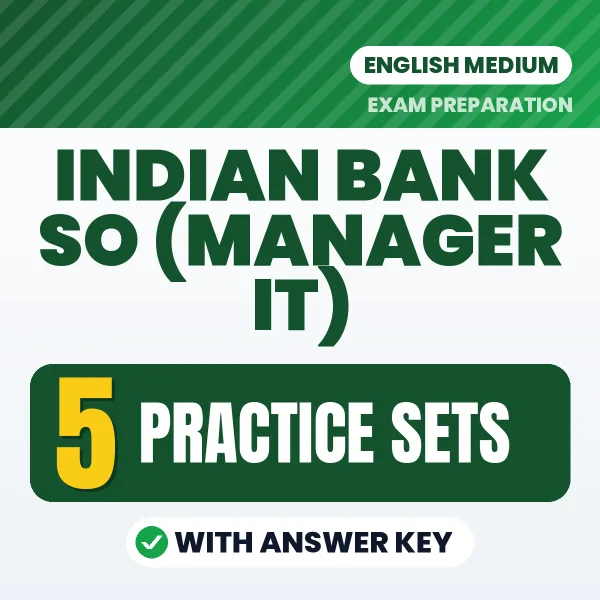 5 Practice Sets for Indian Bank SO (Manager IT) Exam in English | Practice eBook with Answer Key – Instant PDF Download