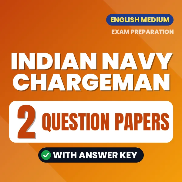 Boost Your Indian Navy Chargeman Exam Score with 2 Question Papers with Answer Key in English – PDF eBook