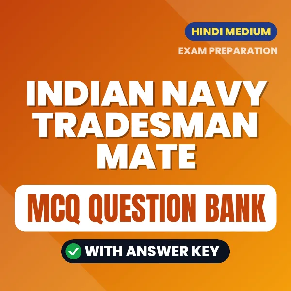 Prepare for Indian Navy Tradesman Mate Exam with Multiple Choice Questions & Answers PDF in Hindi