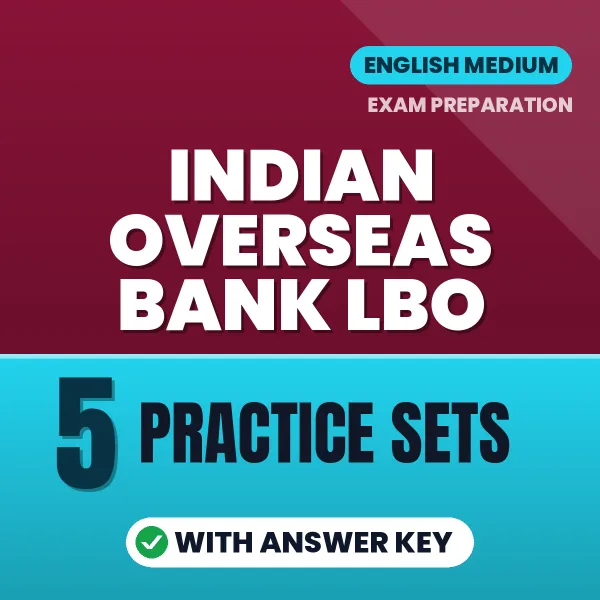 Boost Your Indian Overseas Bank LBO Exam Score with 5 Practice Sets with Answer Key in English – PDF eBook