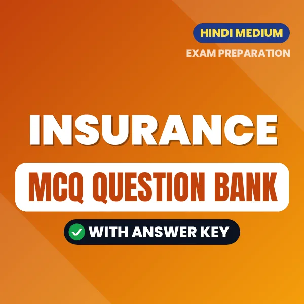 Prepare for INSURANCE Exam with Multiple Choice Questions & Answers PDF in Hindi
