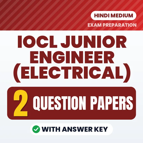 Boost Your IOCL Junior Engineer (Electrical) Exam Score with 2 Question Papers with Answer Key in Hindi – PDF eBook
