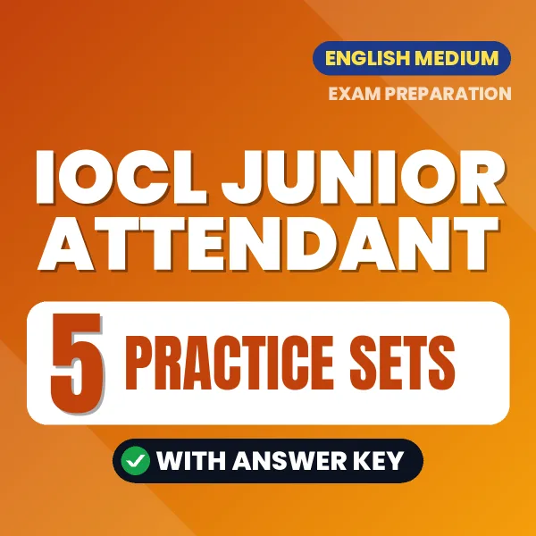 5 Practice Sets for IOCL Junior Attendant Exam in English | Practice eBook with Answer Key – Instant PDF Download