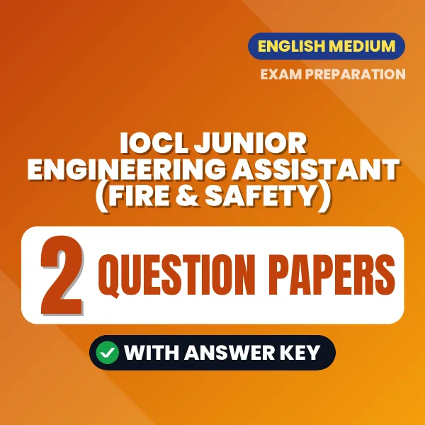 Download 2 IOCL Junior Engineering Assistant (Fire & Safety) Question Papers PDF (English) Based on the Latest Exam Pattern