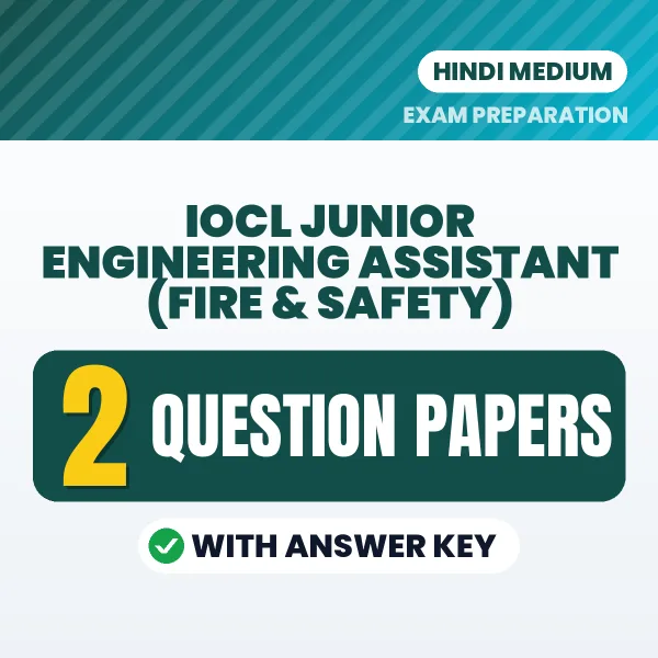 Download 2 IOCL Junior Engineering Assistant (Fire & Safety) Question Papers PDF (Hindi) Based on the Latest Exam Pattern