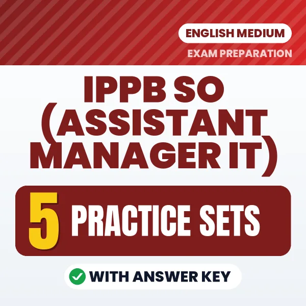 5 Practice Sets for IPPB SO (Assistant Manager IT) Exam in English | Practice eBook with Answer Key – Instant PDF Download