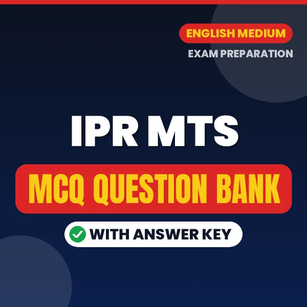 IPR MTS Exam Objective Question Bank (English): MCQs with Answer Key Based on the Latest Syllabus