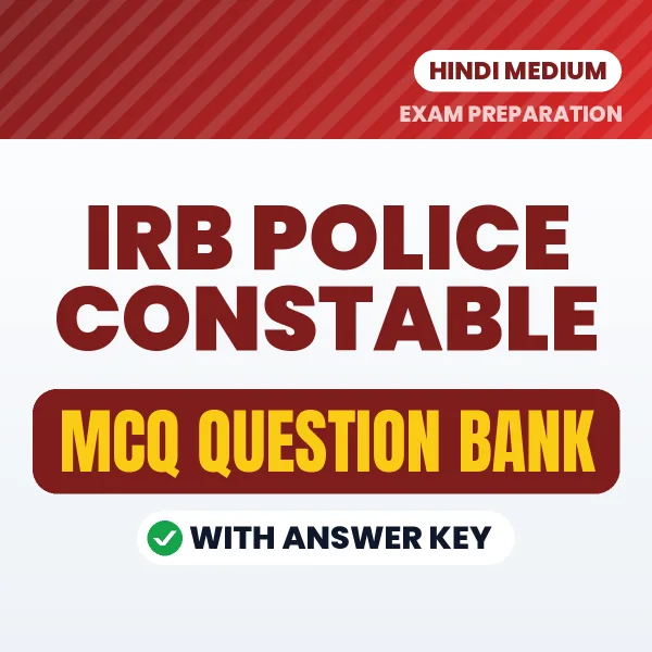 Prepare for IRB Police Constable Exam with Multiple Choice Questions & Answers PDF in Hindi