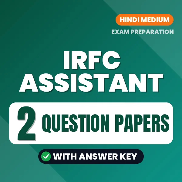 IRFC Assistant Exam Question Paper Series (Hindi): 2 Exam-Like Question Papers with Answers