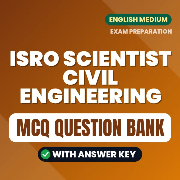 ISRO Scientist Civil Engineering MCQ with Answer Key Book PDF in English – Exam-Oriented Objective Questions for Quick Revision
