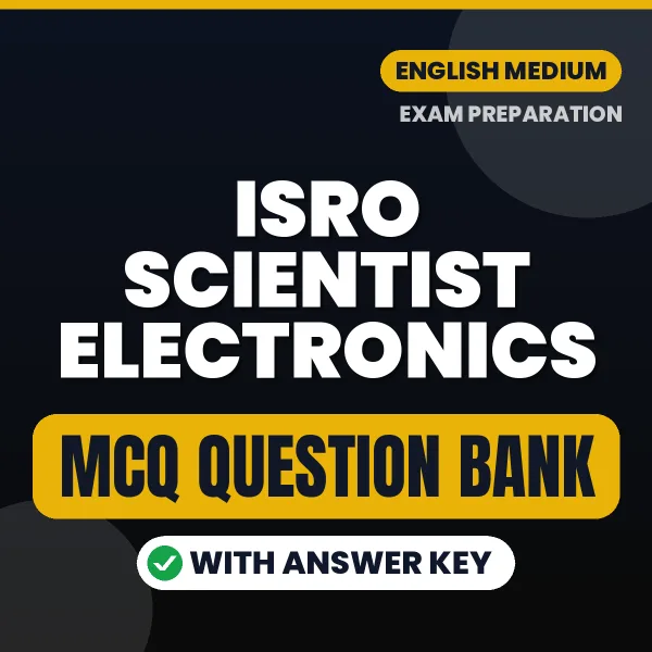 Prepare for ISRO Scientist Electronics Exam with Multiple Choice Questions & Answers PDF in English