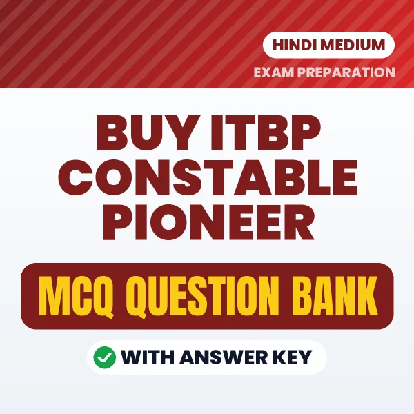 Buy ITBP CONSTABLE PIONEER Exam Objective Type Questions eBook in Hindi – Latest Pattern MCQ Collection