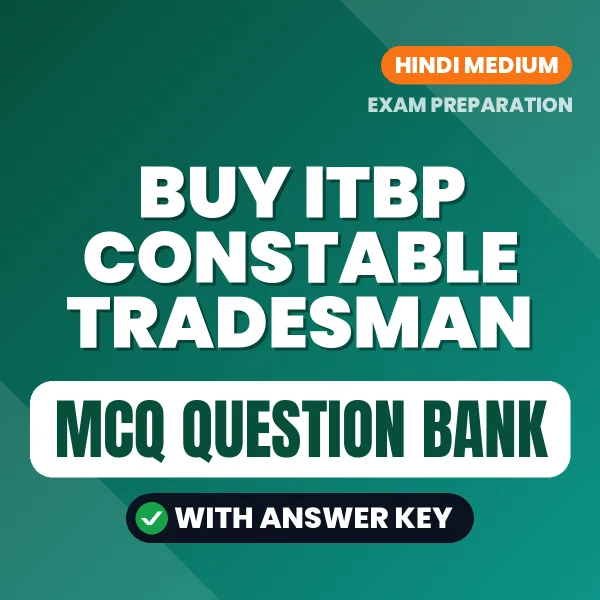 Buy ITBP Constable Tradesman Exam Objective Type Questions eBook in Hindi – Latest Pattern MCQ Collection