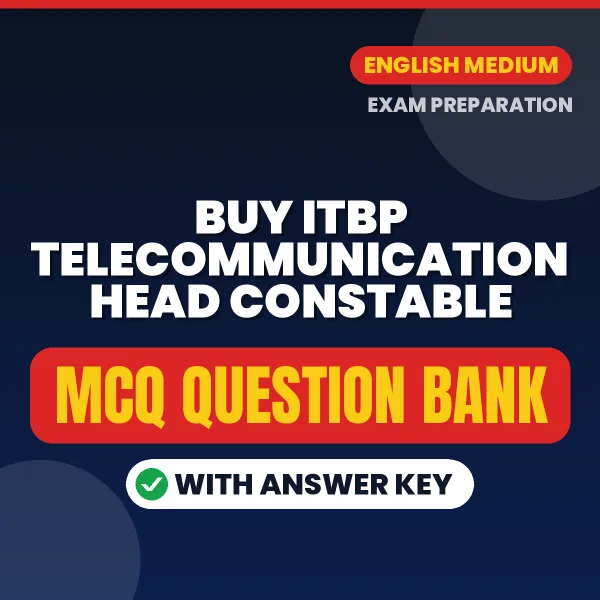 Buy ITBP Telecommunication Head Constable Exam Objective Type Questions eBook in English – Latest Pattern MCQ Collection
