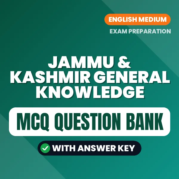 Crack Jammu & Kashmir General Knowledge Exam with This MCQ Practice Book PDF in English – Instant Download