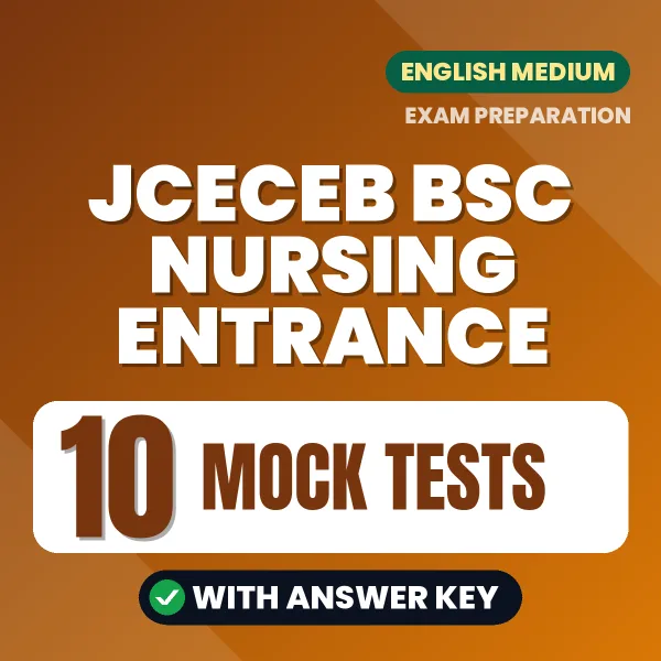 Boost Your JCECEB BSc Nursing Entrance Exam Score with 10 Mock Tests with Answer Key in English – PDF eBook